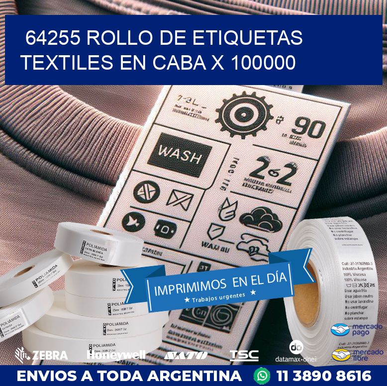 64255 ROLLO DE ETIQUETAS TEXTILES EN CABA X 100000