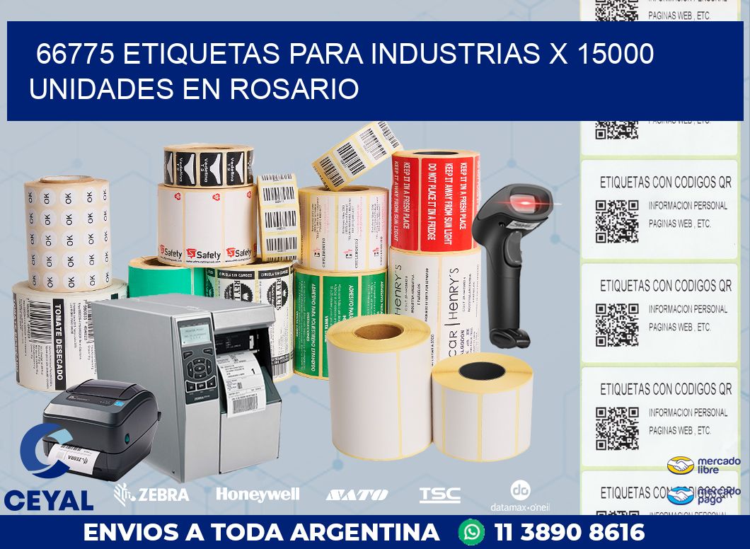 66775 ETIQUETAS PARA INDUSTRIAS x 15000 UNIDADES EN ROSARIO