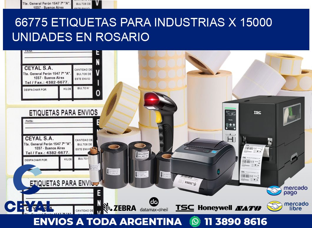 66775 ETIQUETAS PARA INDUSTRIAS x 15000 UNIDADES EN ROSARIO