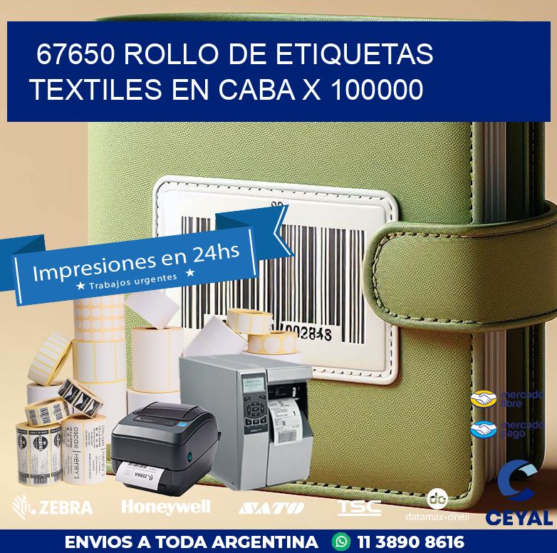 67650 ROLLO DE ETIQUETAS TEXTILES EN CABA X 100000