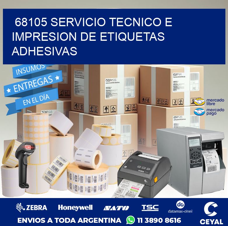 68105 SERVICIO TECNICO E IMPRESION DE ETIQUETAS ADHESIVAS