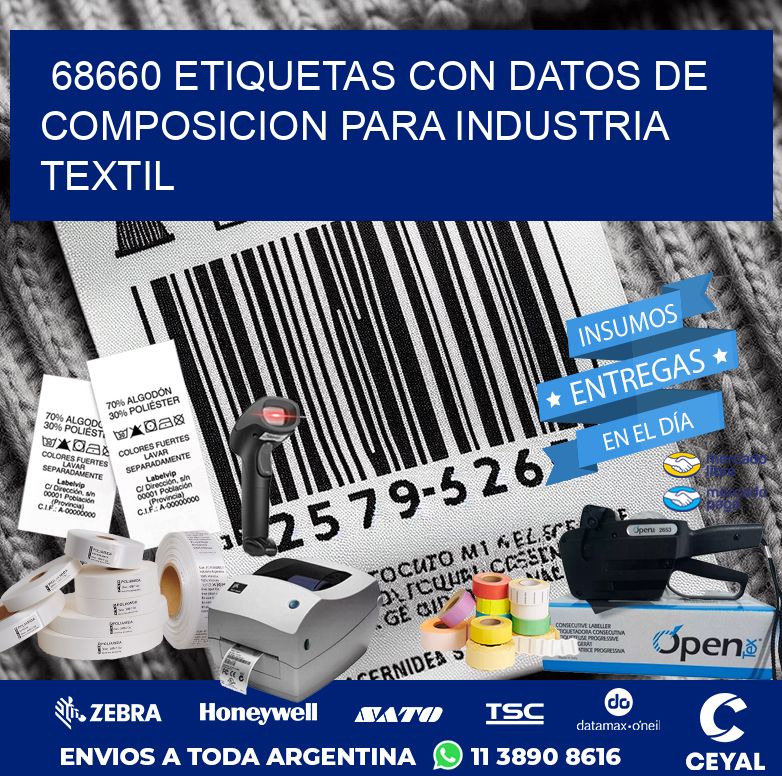 68660 ETIQUETAS CON DATOS DE COMPOSICION PARA INDUSTRIA TEXTIL