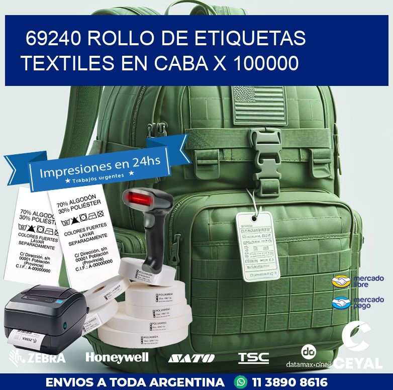 69240 ROLLO DE ETIQUETAS TEXTILES EN CABA X 100000