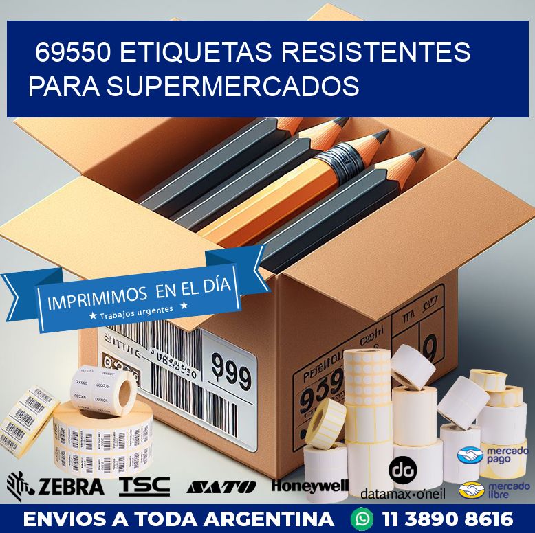 69550 ETIQUETAS RESISTENTES PARA SUPERMERCADOS