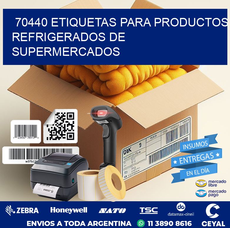 70440 ETIQUETAS PARA PRODUCTOS REFRIGERADOS DE SUPERMERCADOS