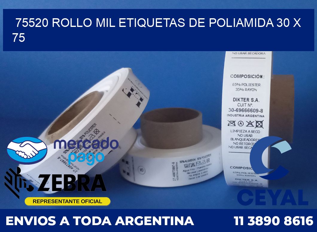 75520 ROLLO MIL ETIQUETAS DE POLIAMIDA 30 X 75