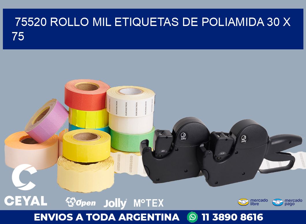 75520 ROLLO MIL ETIQUETAS DE POLIAMIDA 30 X 75