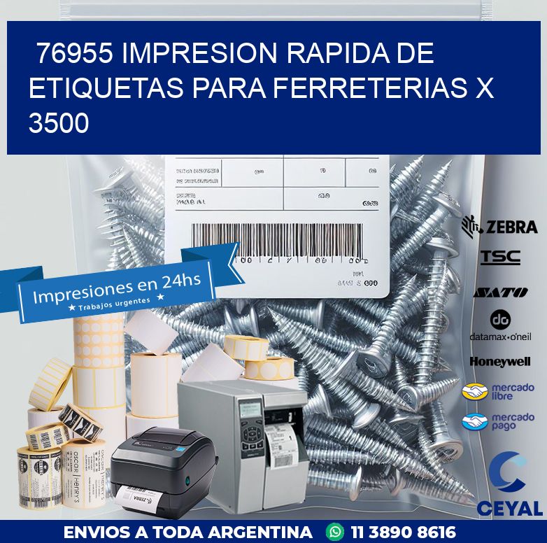 76955 IMPRESION RAPIDA DE ETIQUETAS PARA FERRETERIAS X 3500