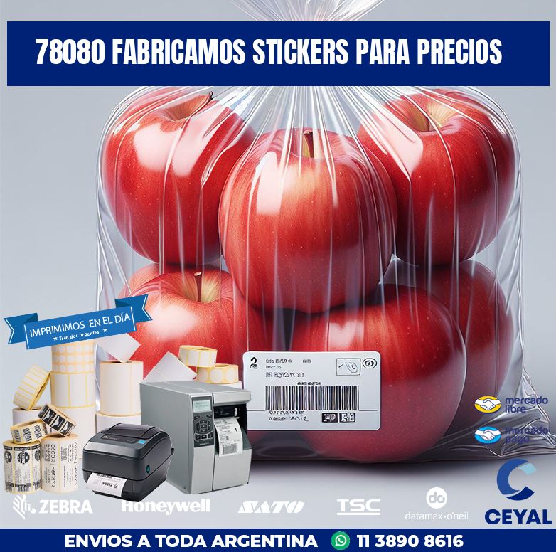 78080 FABRICAMOS STICKERS PARA PRECIOS