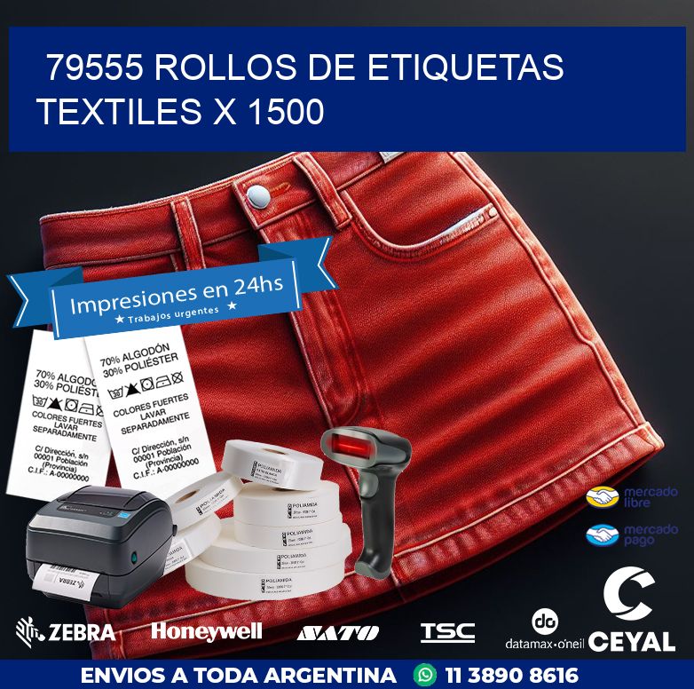 79555 ROLLOS DE ETIQUETAS TEXTILES X 1500