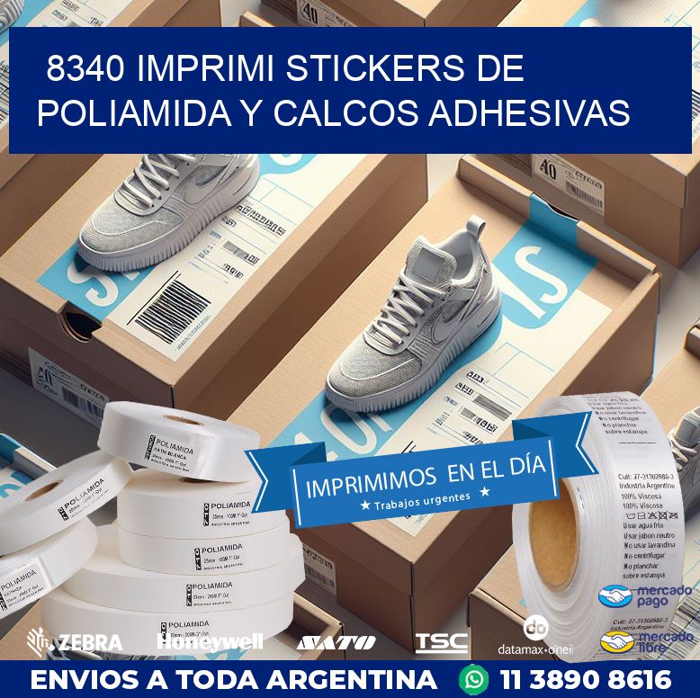 8340 IMPRIMI STICKERS DE POLIAMIDA Y CALCOS ADHESIVAS