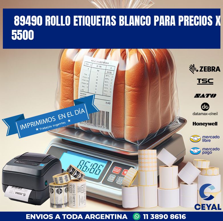 89490 ROLLO ETIQUETAS BLANCO PARA PRECIOS X 5500