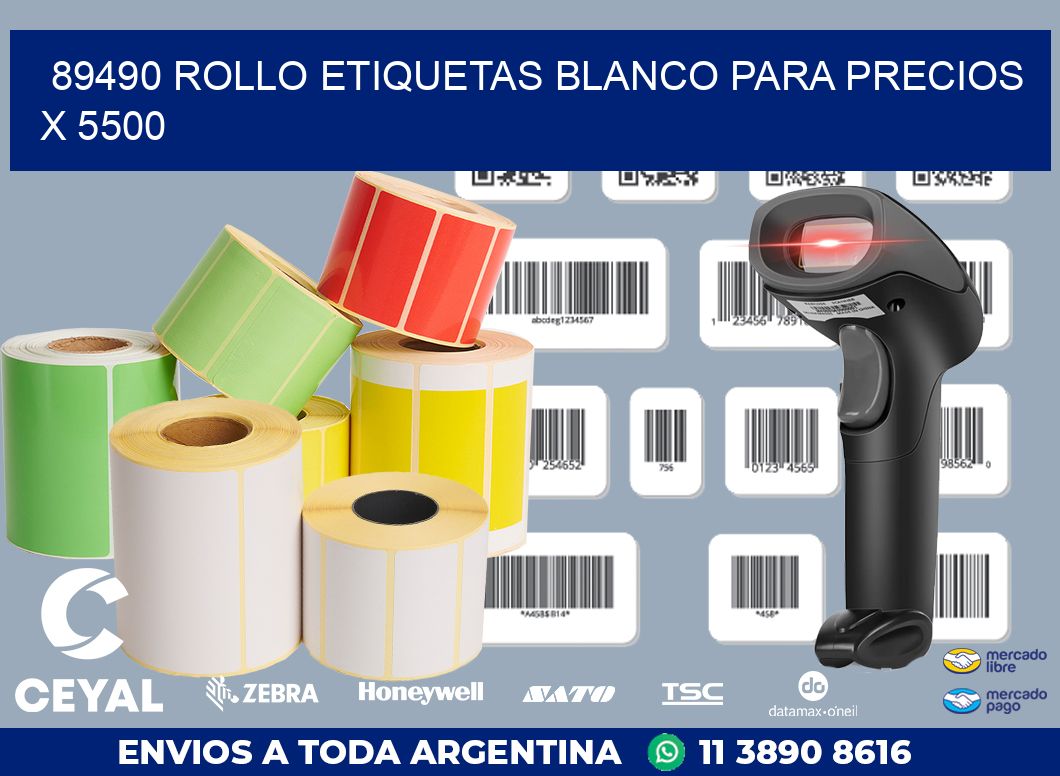 89490 ROLLO ETIQUETAS BLANCO PARA PRECIOS X 5500