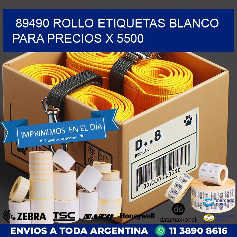 89490 ROLLO ETIQUETAS BLANCO PARA PRECIOS X 5500