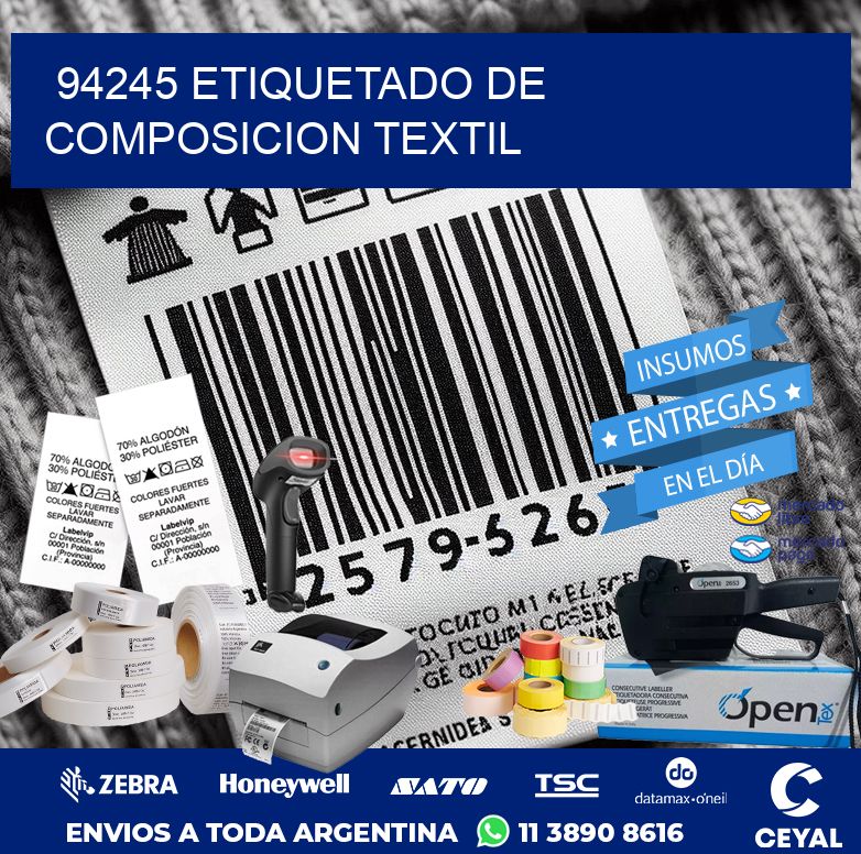 94245 ETIQUETADO DE COMPOSICION TEXTIL