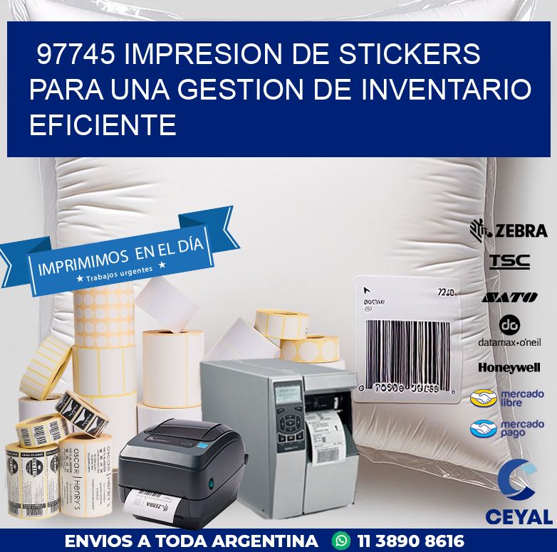 97745 IMPRESION DE STICKERS PARA UNA GESTION DE INVENTARIO EFICIENTE