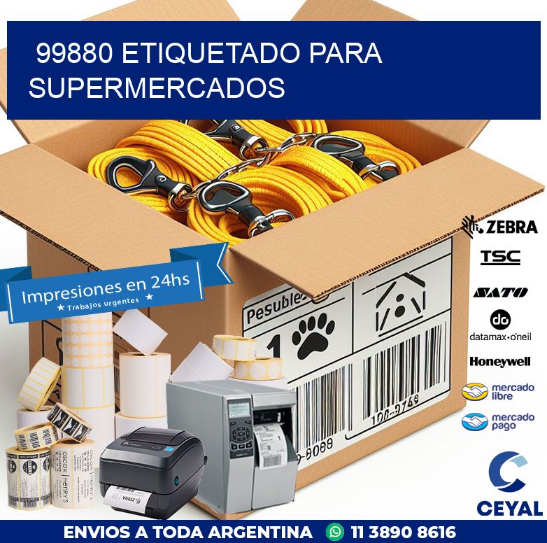 99880 ETIQUETADO PARA SUPERMERCADOS