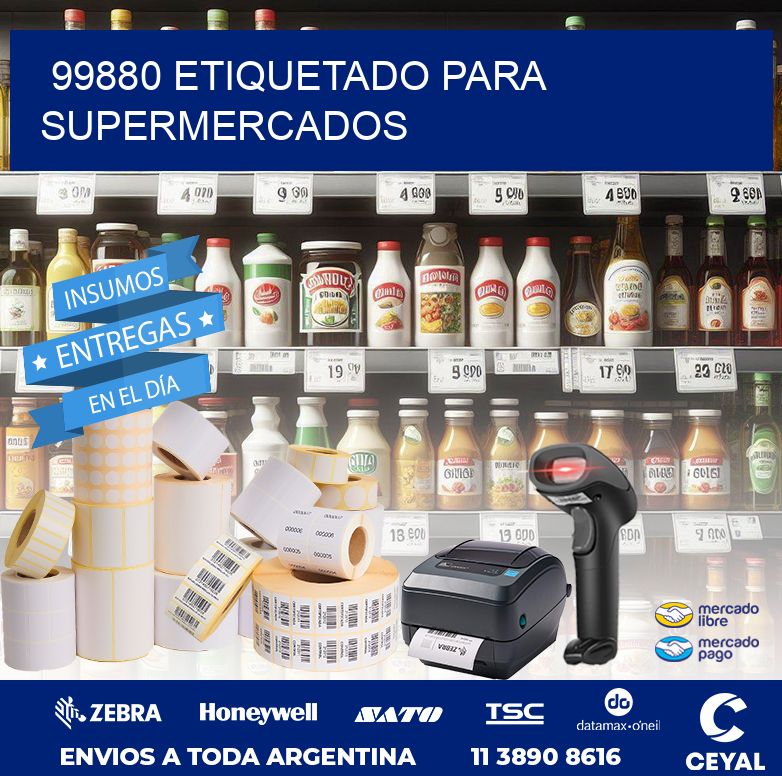 99880 ETIQUETADO PARA SUPERMERCADOS