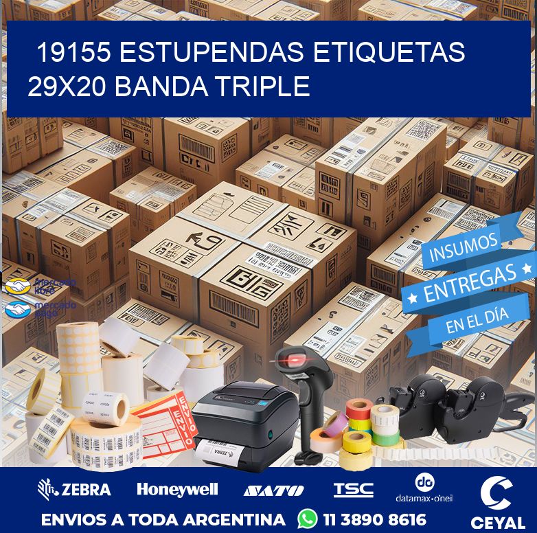 19155 ESTUPENDAS ETIQUETAS 29X20 BANDA TRIPLE