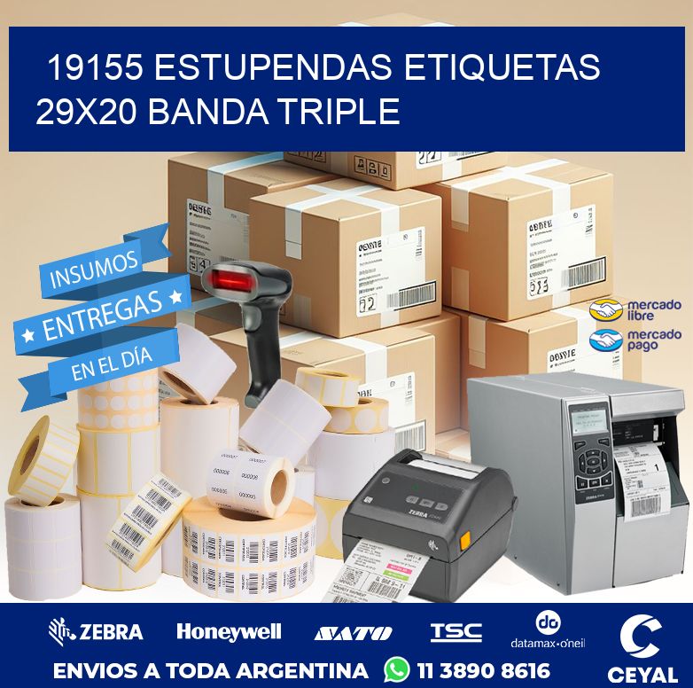 19155 ESTUPENDAS ETIQUETAS 29X20 BANDA TRIPLE