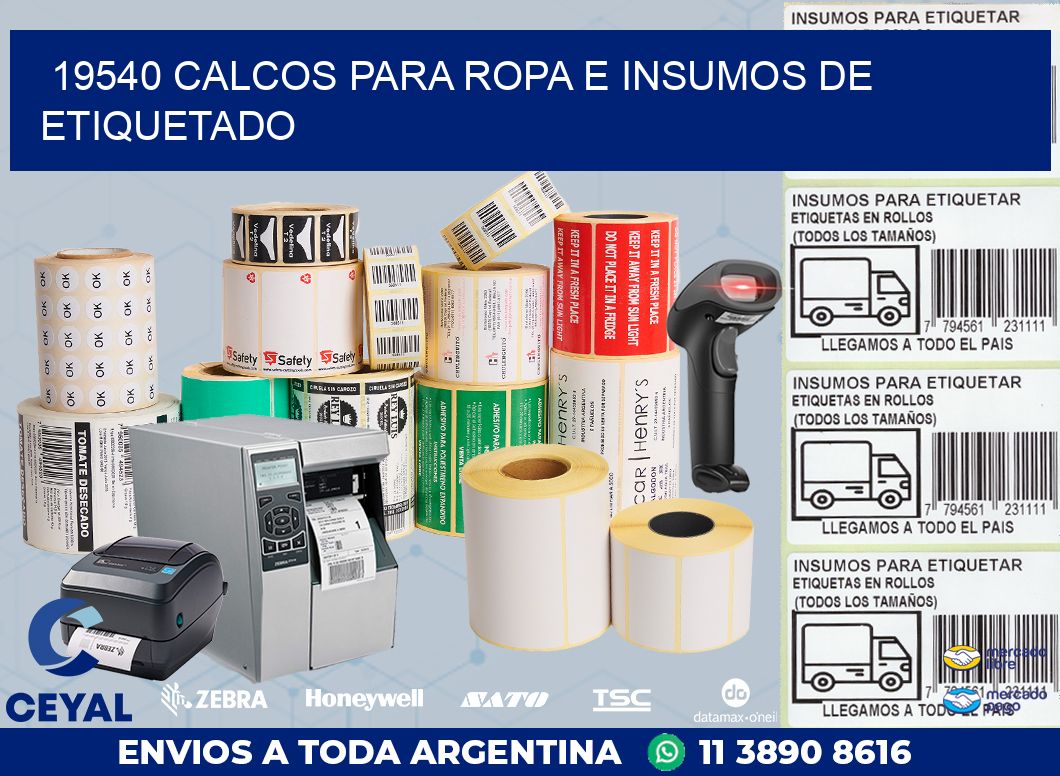 19540 CALCOS PARA ROPA E INSUMOS DE ETIQUETADO