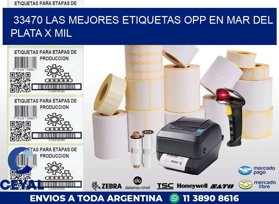 33470 LAS MEJORES ETIQUETAS OPP EN MAR DEL PLATA X MIL