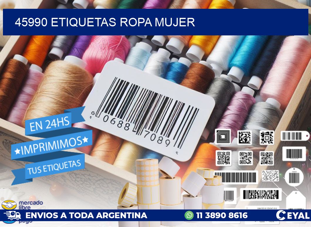 45990 ETIQUETAS ROPA MUJER