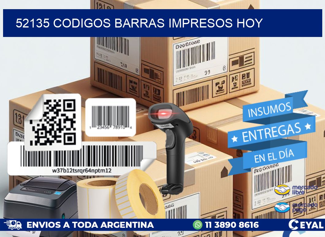 52135 codigos barras impresos hoy