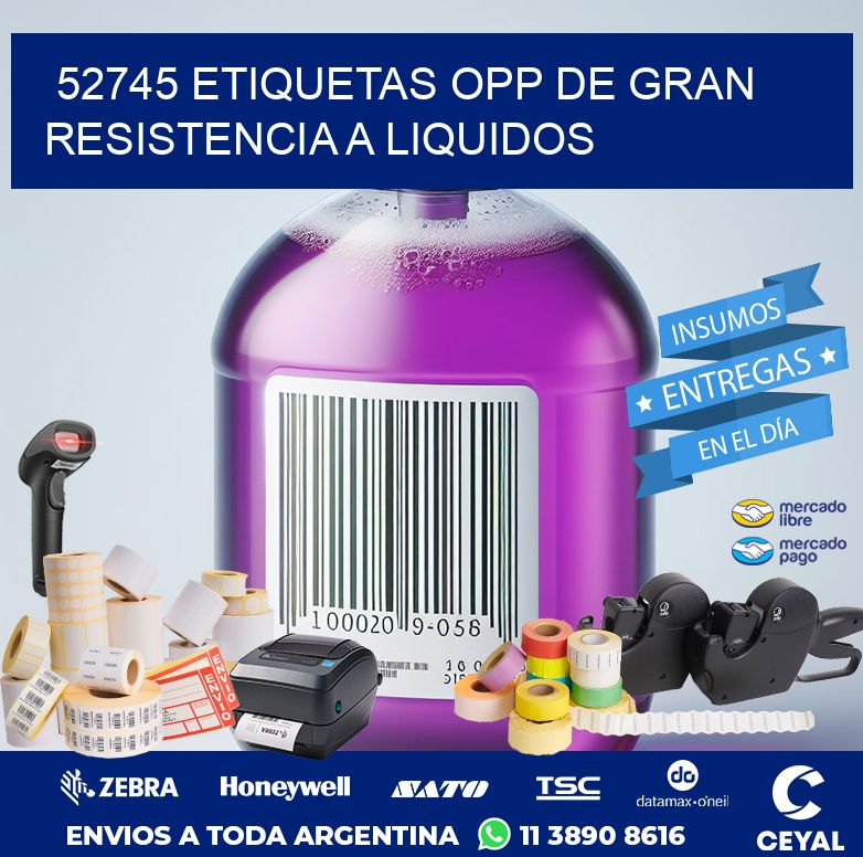 52745 ETIQUETAS OPP DE GRAN RESISTENCIA A LIQUIDOS