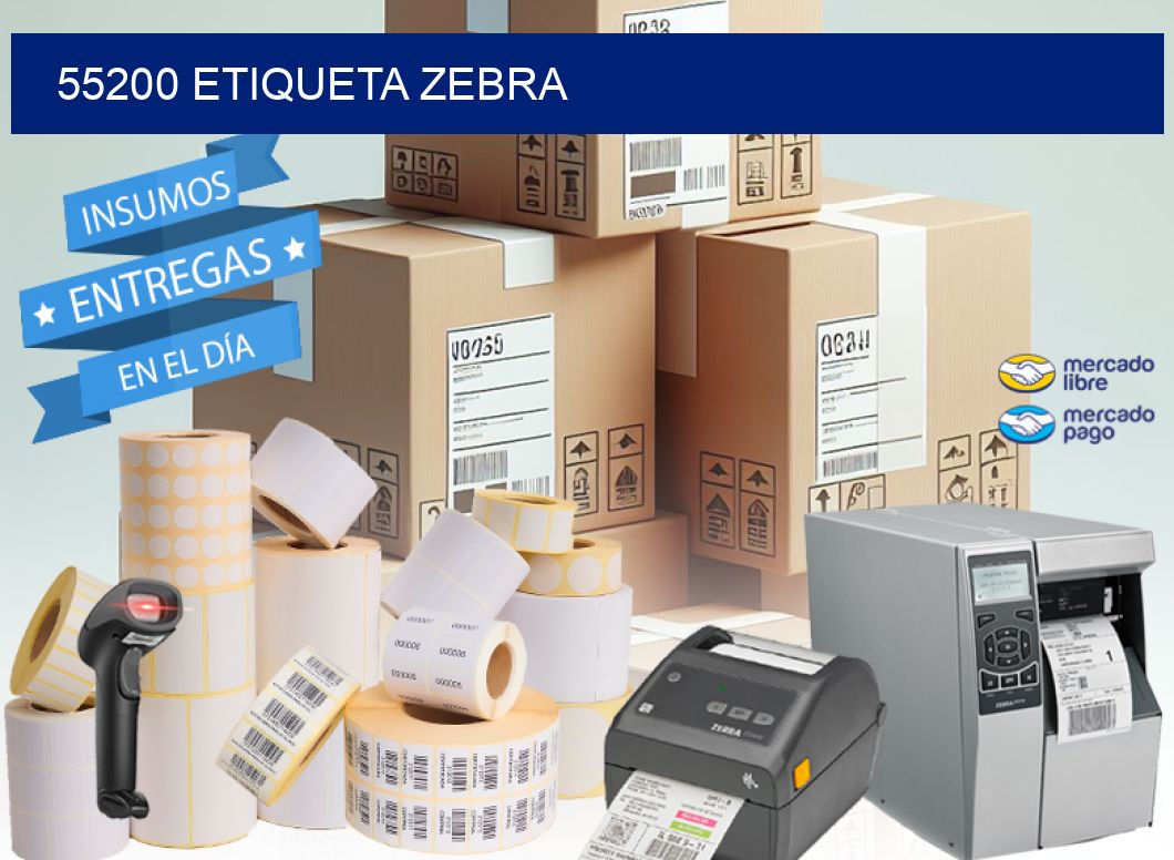 55200 ETIQUETA ZEBRA