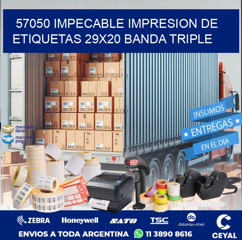 57050 IMPECABLE IMPRESION DE ETIQUETAS 29X20 BANDA TRIPLE