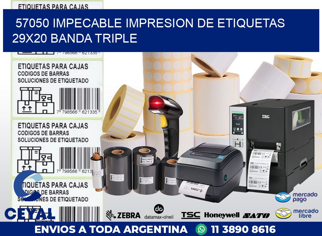 57050 IMPECABLE IMPRESION DE ETIQUETAS 29X20 BANDA TRIPLE