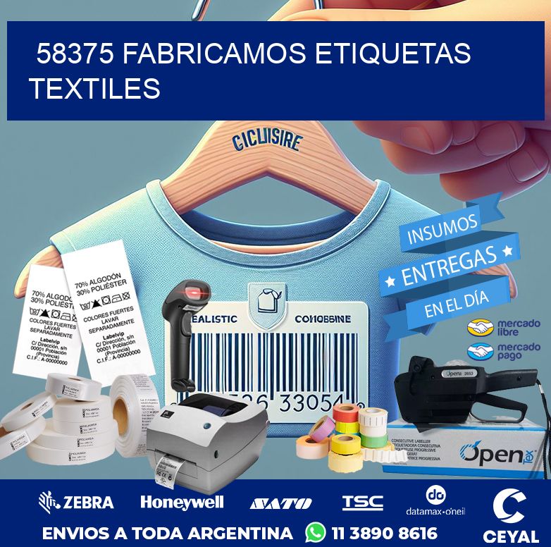 58375 FABRICAMOS ETIQUETAS TEXTILES