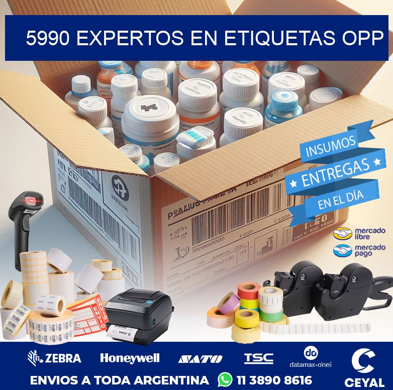 5990 EXPERTOS EN ETIQUETAS OPP