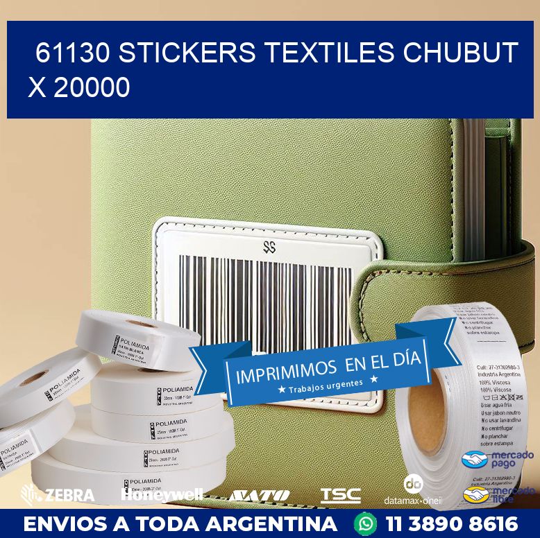 61130 STICKERS TEXTILES CHUBUT X 20000