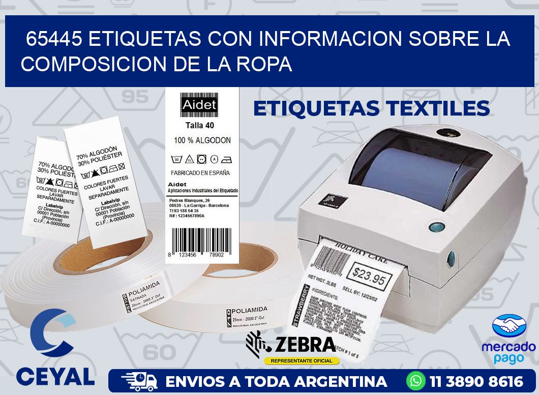 65445 ETIQUETAS CON INFORMACION SOBRE LA COMPOSICION DE LA ROPA