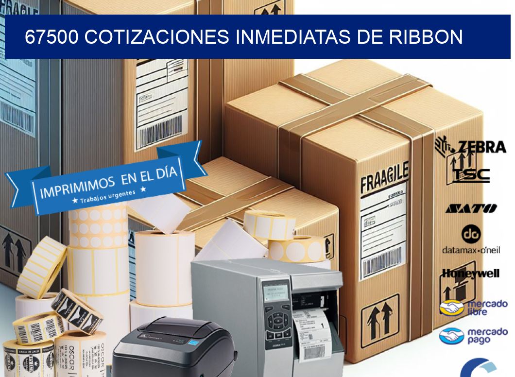 67500 COTIZACIONES INMEDIATAS DE RIBBON