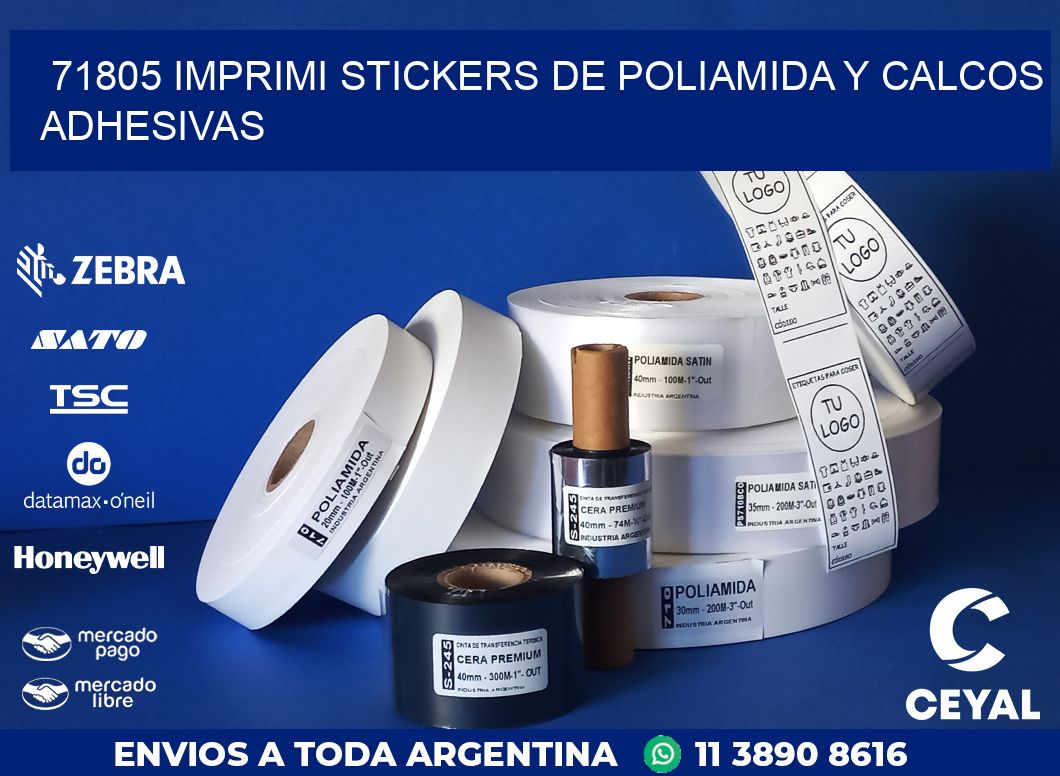 71805 IMPRIMI STICKERS DE POLIAMIDA Y CALCOS ADHESIVAS