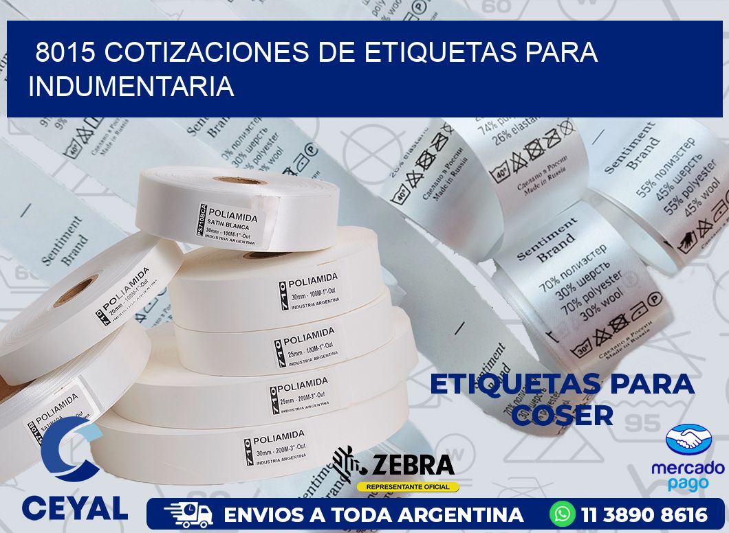 8015 COTIZACIONES DE ETIQUETAS PARA INDUMENTARIA