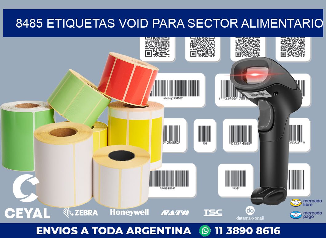 8485 ETIQUETAS VOID PARA SECTOR ALIMENTARIO