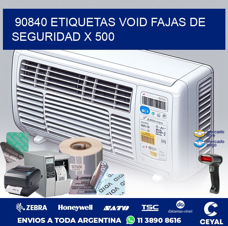 90840 ETIQUETAS VOID FAJAS DE SEGURIDAD X 500
