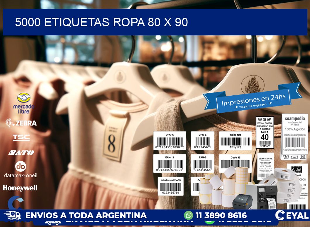 5000 ETIQUETAS ROPA 80 x 90