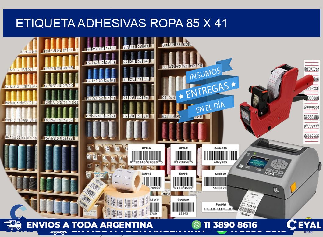 ETIQUETA ADHESIVAS ROPA 85 x 41