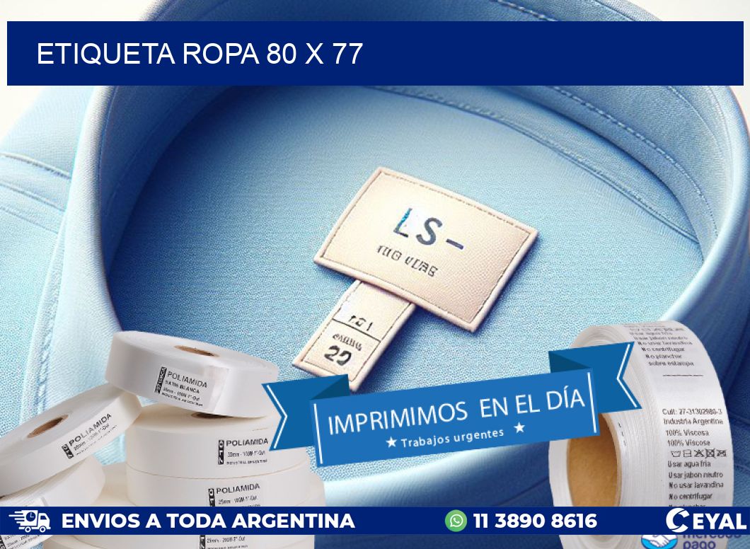 ETIQUETA ROPA 80 x 77