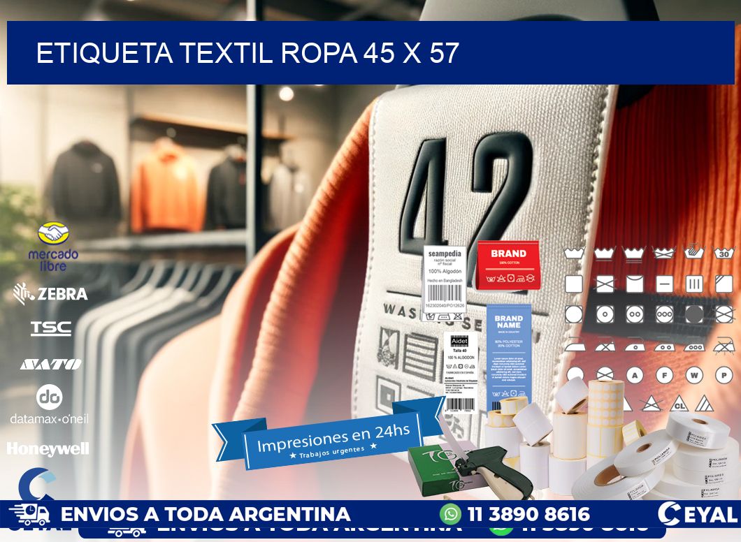 ETIQUETA TEXTIL ROPA 45 x 57