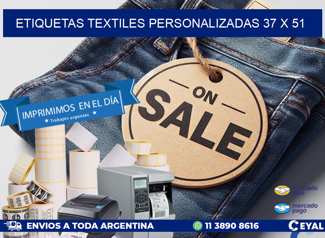 ETIQUETAS TEXTILES PERSONALIZADAS 37 x 51