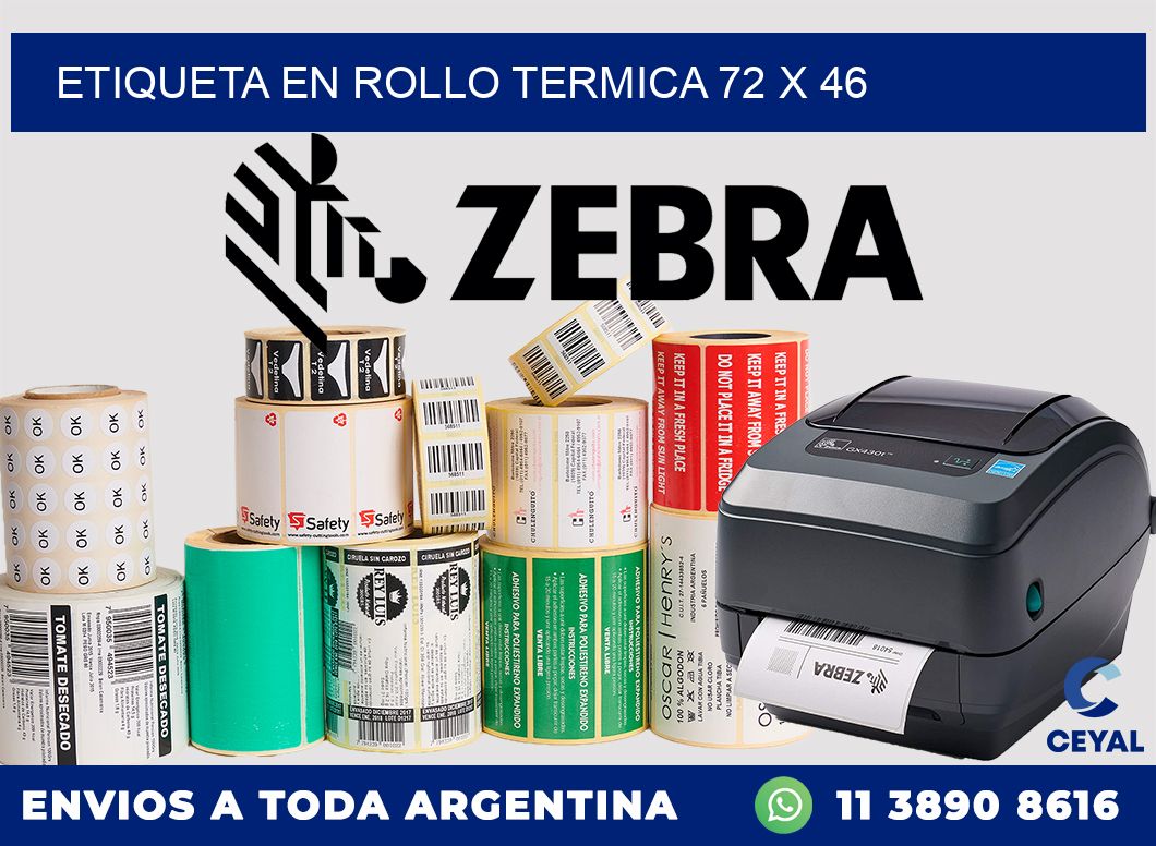 ETIQUETA EN ROLLO TERMICA 72 x 46