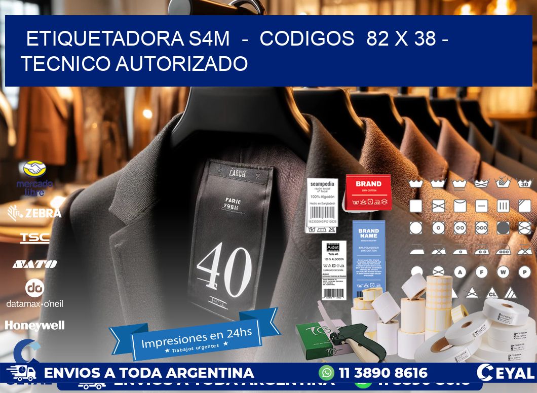 ETIQUETADORA S4M  -  CODIGOS  82 x 38 - TECNICO AUTORIZADO