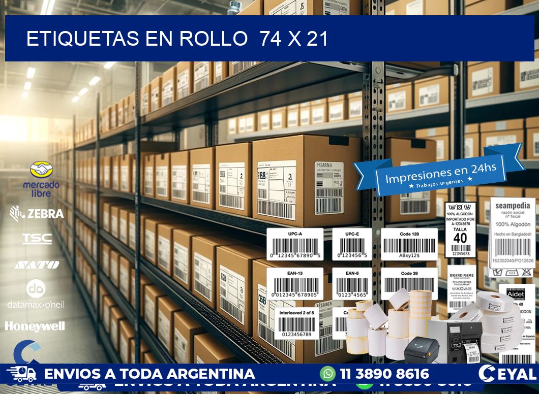 ETIQUETAS EN ROLLO  74 x 21