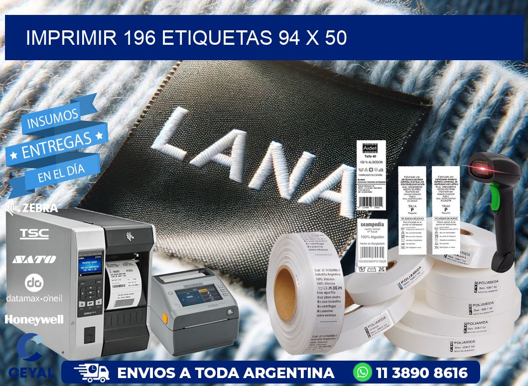IMPRIMIR 196 ETIQUETAS 94 x 50